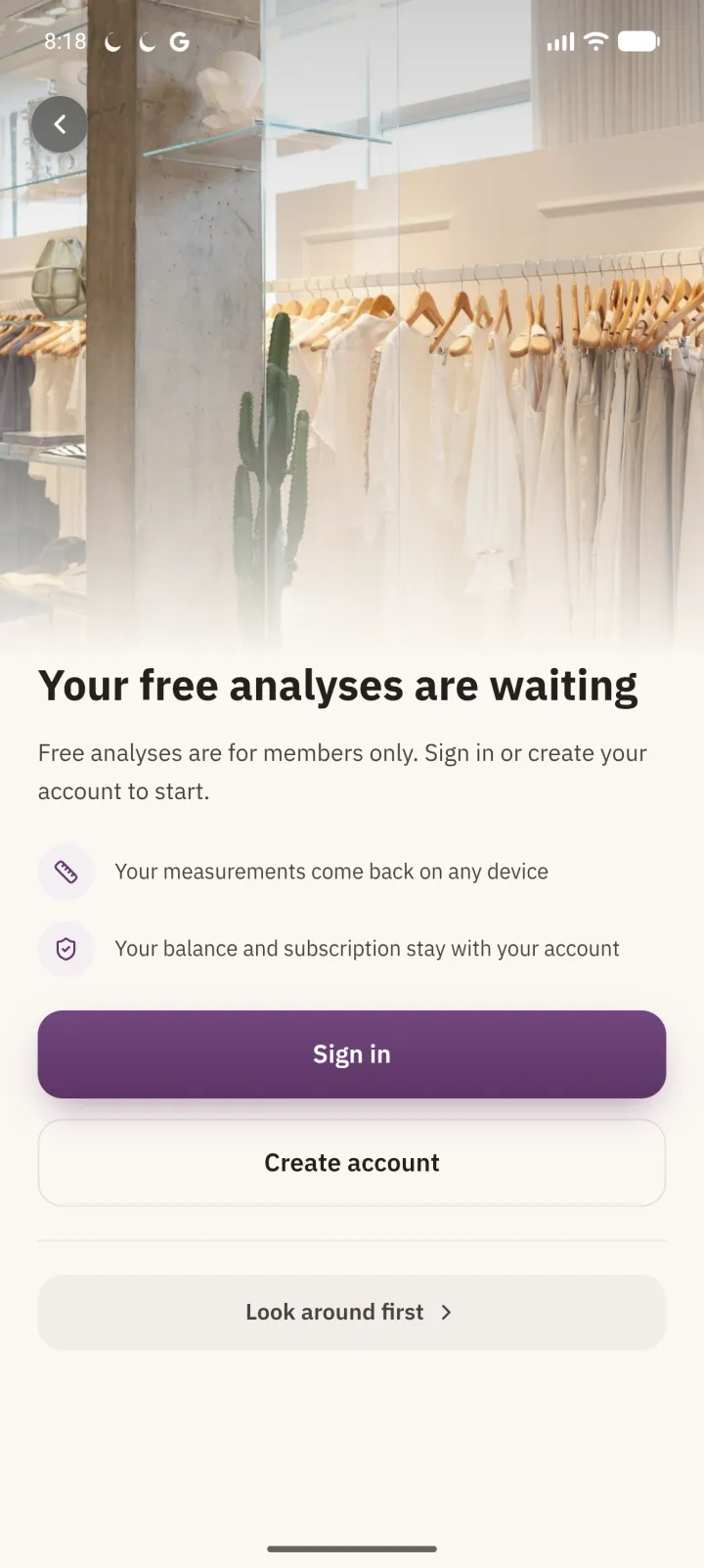 The account screen: Your free analyses are waiting, with Sign in, Create account and Look around first.